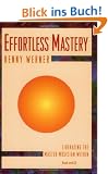 Effortless Mastery