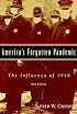 America's Forgotten Pandemic: The Influenza of 1918