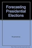 Forecasting presidential elections