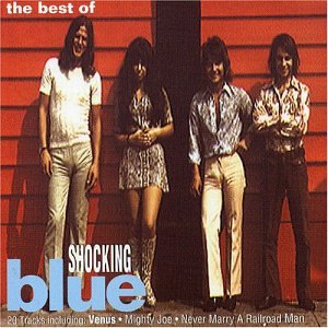 Shocking Blue - DRUGZ@KLITORA.NET - Zortam Music