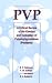 PVP: A Critical Review of the Kinetics and Toxicology of Polyvinylpyrrolidone (Povidone)