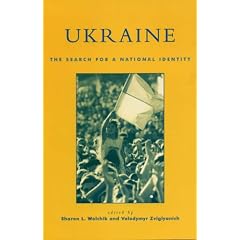 Ukraine: The Search for a National Identity