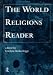 The World Religions Reader