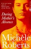 During Mother's Absence