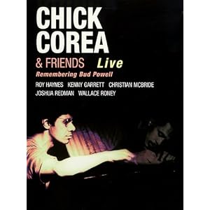 Chick Corea & Friends Remembering Bud Powell by 