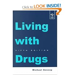 Living with Drugs