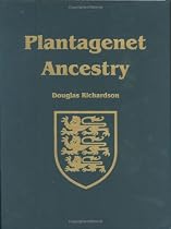 Plantagenet Ancestry: A Study In Colonial And  Medieval Families (Royal Ancestry) (Royal Ancestry)