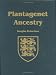 Plantagenet Ancestry: A Study In Colonial And  Medieval Families (Royal Ancestry) (Royal Ancestry)