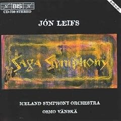 J�n Leifs: Saga Symphony