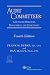 Audit Committees: A Guide for Directors, Management, and Consultants (with CD-ROM)