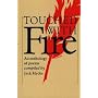 Touched with Fire: An Anthology of Poems