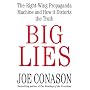 Big Lies: The Right-Wing Propaganda Machine and Ho&hellip by Joe Conason