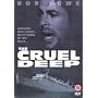 The Cruel Deep [DVD] [1999]