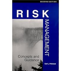 Risk Management: Concepts and Guidance