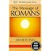 The Message of Romans: God's Good News for the World (The Bible Speaks Today)