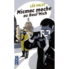 Micmac moche au boul'mich'