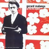 Gerard Malanga -  Up from the Archives