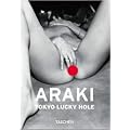 Araki: Tokyo Lucky Hole (Klotz)