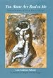 You Alone are Real to Me: Remembering Rainer Maria Rilke