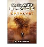 Dead space : catalyst