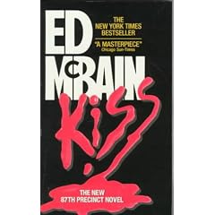 Ed McBain - Kiss Reviews