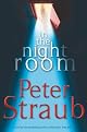 In the Night Room: A Novel