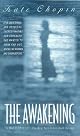 The Awakening by Kate Chopin