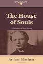 The House of Souls