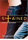 Stained (Richard Jackson Books (Simon Pulse))