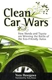 Clean Car Wars: How Honda and Toyota are Winning the Battle of the Eco-Friendly Autos