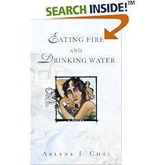 Eating Fire and Drinking Water