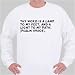 Thy word is a lamp to my feet, and a light to my path. [Psalm 119:105]. Sweatshirt