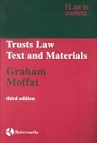 Trusts Law: Text and Materials (Law in Context)