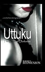 Uttuku: The Books of Darkness (Volume 1)