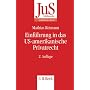 Einf�hrung in das US-amerikanische Privatrecht von Mathias Reimann