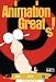 Animation Greats!