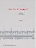 Gebäudetechnik. Ein Leitfaden für Architekten und Ingenieure