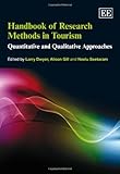 Handbook of research methods in tourism : quantitative and qualitative approaches