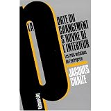 La porte du changement s'ouvre de l'int�rieurpar Jacques Chaize