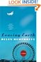 Leaving Earth: A Novel