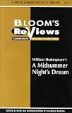William Shakespeare's a Midsummer Night's Dream (Bloom's Notes)