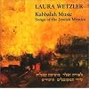 Kabbalah Music: Songs of the Jewish Mystics