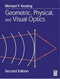 Geometric, Physical, and Visual Optics