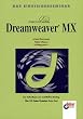 Macromedia Dreamweaver MX. Das Einsteigerseminar