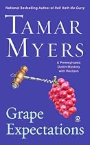 Grape Expectations: A Pennsylvania Dutch Mystery (PennDutch Inn Mystery)