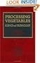 Processing Vegetables: Science and Technology