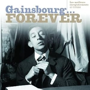 Gainsbourg Forever