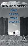 One State, Two States: Resolving the Israel/Palestine Conflict