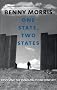 One State, Two States: Resolving the Israel/Palestine Conflict