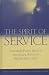 The Spirit of Service: Exploring Faith, Service, and Social Justice in Higher Education (JB - Anker)